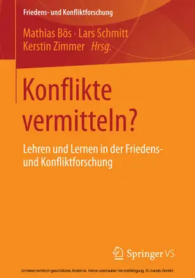 Bös / Schmitt / Zimmer |  Konflikte vermitteln? | eBook | Sack Fachmedien