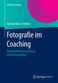 Kunc-Schultze |  Fotografie im Coaching | eBook | Sack Fachmedien
