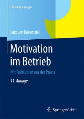 von Rosenstiel | Motivation im Betrieb | Buch | 978-3-658-07809-6 | sack.de