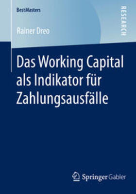 Dreo |  Das Working Capital als Indikator für Zahlungsausfälle | Buch |  Sack Fachmedien