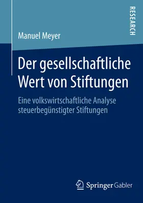 Meyer | Der gesellschaftliche Wert von Stiftungen | E-Book | sack.de