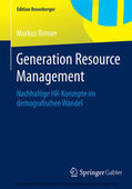 Rimser |  Generation Resource Management | eBook | Sack Fachmedien