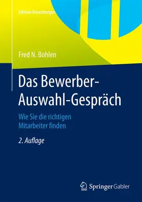 Bohlen |  Das Bewerber-Auswahl-Gespräch | Buch |  Sack Fachmedien