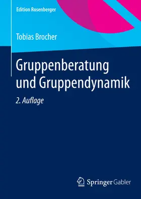 Brocher |  Gruppenberatung und Gruppendynamik | eBook | Sack Fachmedien