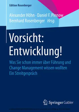 Höhn / Pinnow / Rosenberger |  Vorsicht: Entwicklung! | eBook | Sack Fachmedien