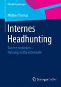 Thomas |  Internes Headhunting | Buch |  Sack Fachmedien