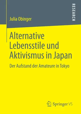 Obinger |  Alternative Lebensstile und Aktivismus in Japan | eBook | Sack Fachmedien