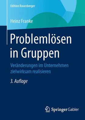 Franke | Problemlösen in Gruppen | Buch | 978-3-658-07863-8 | sack.de