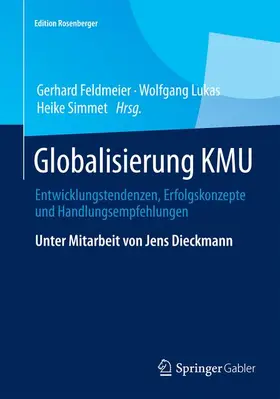 Feldmeier / Lukas / Simmet |  Globalisierung KMU | Buch |  Sack Fachmedien