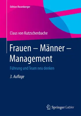von Kutzschenbach |  Frauen - Männer - Management | Buch |  Sack Fachmedien