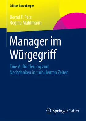 Pelz / Mahlmann | Manager im Würgegriff | E-Book | sack.de