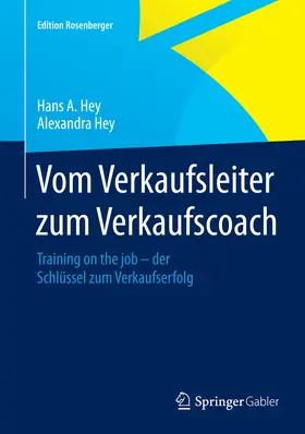 Hey |  Vom Verkaufsleiter zum Verkaufscoach | eBook | Sack Fachmedien