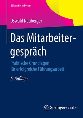 Neuberger | Das Mitarbeitergespräch | Buch | 978-3-658-07939-0 | sack.de
