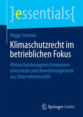 Sommer |  Klimaschutzrecht im betrieblichen Fokus | Buch |  Sack Fachmedien