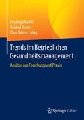 Ghadiri / Peters / Ternès |  Trends im Betrieblichen Gesundheitsmanagement | Buch |  Sack Fachmedien