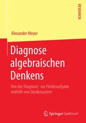 Meyer | Diagnose algebraischen Denkens | Buch | 978-3-658-07987-1 | www.sack.de