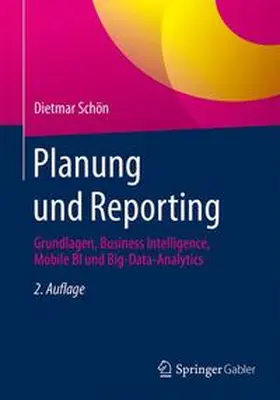 Schön | Planung und Reporting | Buch | 978-3-658-08008-2 | sack.de