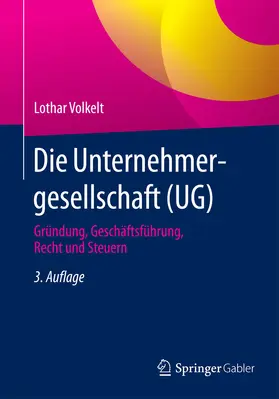 Volkelt |  Die Unternehmergesellschaft (UG) | eBook | Sack Fachmedien