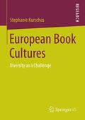 Kurschus |  European Book Cultures | eBook | Sack Fachmedien