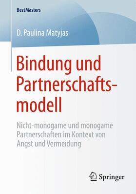 Matyjas | Bindung und Partnerschaftsmodell | Buch | 978-3-658-08070-9 | sack.de