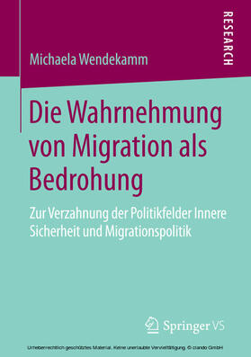 Wendekamm | Die Wahrnehmung von Migration als Bedrohung | E-Book | sack.de