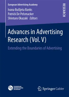 Banks / De Pelsmacker / Okazaki |  Advances in Advertising Research (Vol. V) | eBook | Sack Fachmedien
