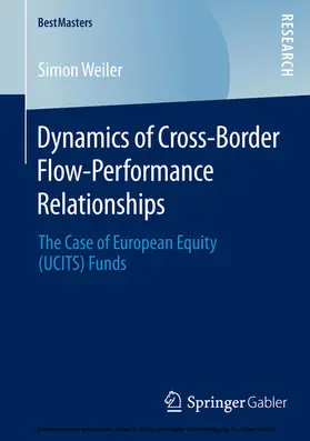 Weiler | Dynamics of Cross-Border Flow-Performance Relationships | E-Book | www.sack.de