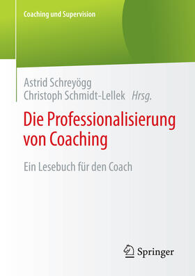 Schreyögg / Schmidt-Lellek | Die Professionalisierung von Coaching | E-Book | sack.de