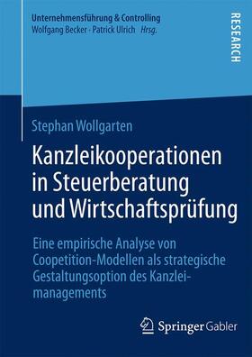 Wollgarten |  Kanzleikooperationen in Steuerberatung und Wirtschaftsprüfung | Buch |  Sack Fachmedien