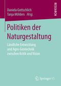 Gottschlich / Mölders |  Politiken der Naturgestaltung | eBook | Sack Fachmedien