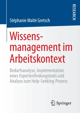 Gretsch |  Wissensmanagement im Arbeitskontext | eBook | Sack Fachmedien