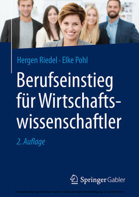 Riedel / Pohl | Berufseinstieg für Wirtschaftswissenschaftler | E-Book | sack.de