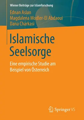 Aslan / Modler-El Abdaoui / Charkasi |  Islamische Seelsorge | eBook | Sack Fachmedien