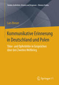 Breuer |  Kommunikative Erinnerung in Deutschland und Polen | Buch |  Sack Fachmedien