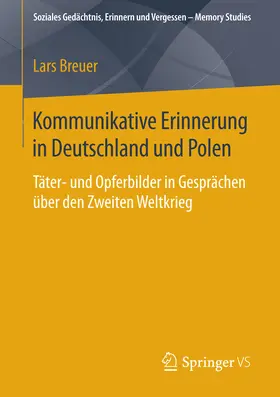 Breuer | Kommunikative Erinnerung in Deutschland und Polen | E-Book | sack.de