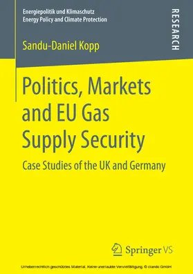 Kopp |  Politics, Markets and EU Gas Supply Security | eBook | Sack Fachmedien