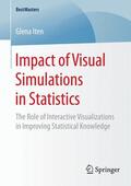 Iten |  Impact of Visual Simulations in Statistics | Buch |  Sack Fachmedien