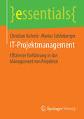 Aichele / Schönberger |  IT-Projektmanagement | eBook | Sack Fachmedien