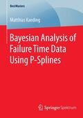 Kaeding |  Bayesian Analysis of Failure Time Data Using P-Splines | Buch |  Sack Fachmedien