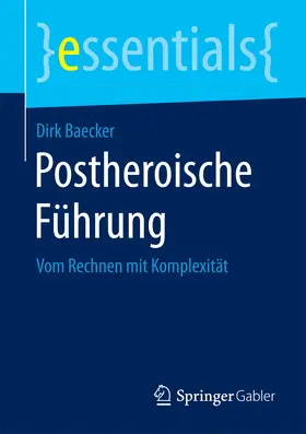 Baecker |  Postheroische Führung | Buch |  Sack Fachmedien
