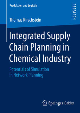 Kirschstein | Integrated Supply Chain Planning in Chemical Industry | E-Book | sack.de