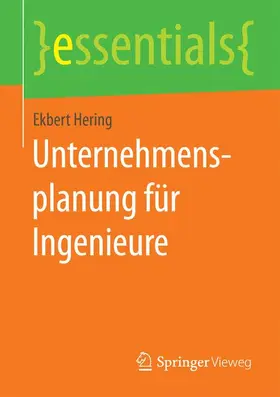 Hering |  Unternehmensplanung für Ingenieure | Buch |  Sack Fachmedien