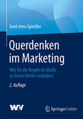 Spindler |  Querdenken im Marketing | eBook | Sack Fachmedien