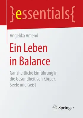 Amend |  Ein Leben in Balance | Buch |  Sack Fachmedien