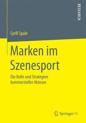 Spale | Marken im Szenesport | Buch | sack.de