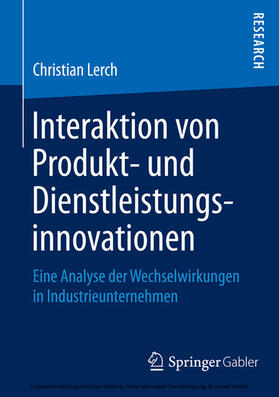Lerch | Interaktion von Produkt- und Dienstleistungsinnovationen | E-Book | sack.de