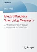 Hitzel |  Effects of Peripheral Vision on Eye Movements | Buch |  Sack Fachmedien