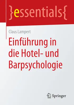 Lampert | Einführung in die Hotel- und Barpsychologie | E-Book | www.sack.de