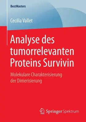 Vallet | Analyse des tumorrelevanten Proteins Survivin | E-Book | sack.de