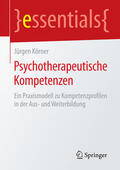 Körner |  Psychotherapeutische Kompetenzen | eBook | Sack Fachmedien